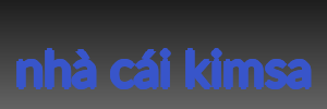 nhà cái kimsa